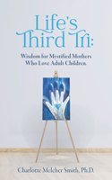 Life's Third Tri