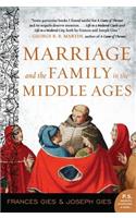 Marriage and the Family in the Middle Ages: (Medieval Life)