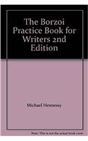 The Borzoi Practice Book for Writers 2nd Edition