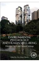 Environmental Psychology and Human Well-Being