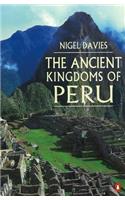 The Ancient Kingdoms of Peru