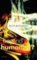 Beyond Humanity?