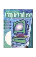 Computer Confluence Business: Exploring Tomorrow's Technology