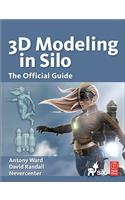 3D Modeling in Silo: The Official Guide