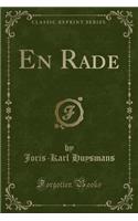 En Rade (Classic Reprint)
