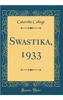 Swastika, 1933 (Classic Reprint)