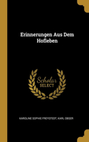 Erinnerungen Aus Dem Hofleben