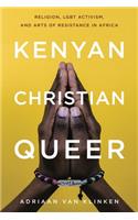 Kenyan, Christian, Queer