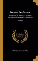 Banquet Des Savans