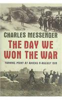 The Day We Won The War