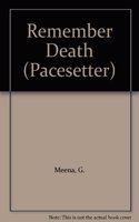Pacesetters;Remember Death
