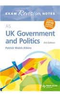 AS UK Government and Politics Exam Revision Notes