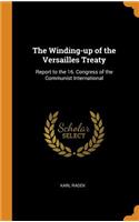 The Winding-up of the Versailles Treaty