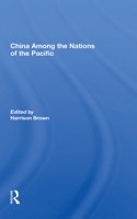 China Among the Nations of the Pacific