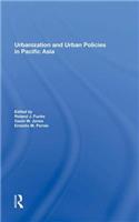 Urbanization and Urban Policies in Pacific Asia