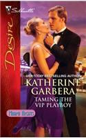 Taming the VIP Playboy