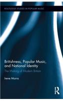 Britishness, Popular Music, and National Identity