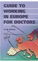 Guide to Working in Europe for Doctors