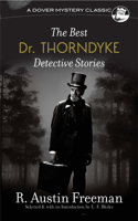 Best Dr. Thorndyke Detective Stories