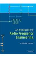 Introduction to Radio Frequency Engineering