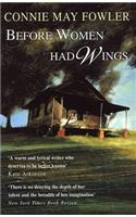 Before Women Had Wings