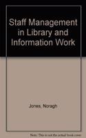 Staff Management in Library and Information Work