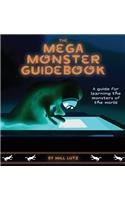 The Mega Monster Guidebook