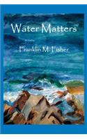 Water Matters