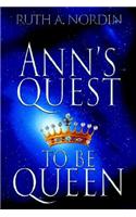 Ann's Quest to Be Queen