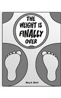 The Weight Is Finally Over