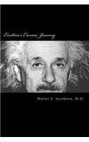 Einstein's Cosmic Journey