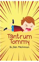 Tantrum Tommy