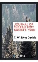 Journal of the Pali Text Society, 1908