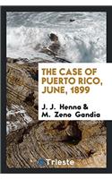 The case of Puerto Rico, June, 1899