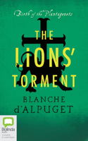 The Lions' Torment