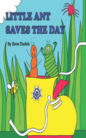Little Ant Saves the Day