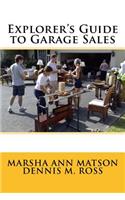 Explorer's Guide to Garage Sales