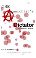 Anarchist's Dictator