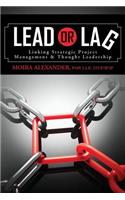 Lead or Lag