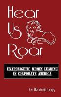 Hear Us Roar