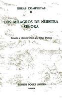 Los Milagros de Nuestra Senora (Obras Completas II)