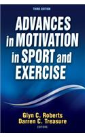 Advances in Motivation in Sport and Exercise