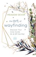 The Art of Wayfinding