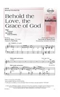 Behold The Love, The Grace Of God