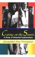 Caring on the Streets