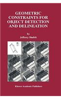 Geometric Constraints for Object Detection and Delineation