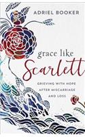 Grace Like Scarlett