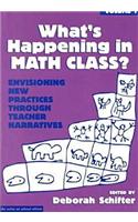 What's Happening in Math Class v. 1
