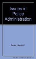 Issues in Police Administration