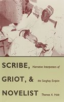 Scribe, Griot and Novelist